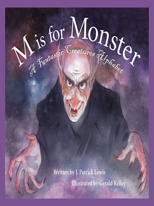 Title details for M is for Monster by J. Patrick Lewis - Available